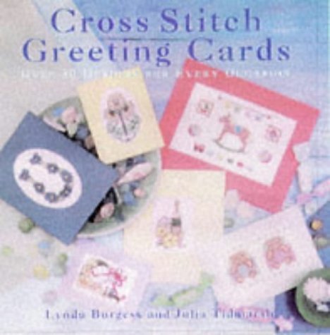 Cross Stitch Greeting Cards (Gebundene Ausgabe),