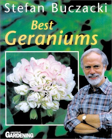 Beispielbild fr Best Geraniums zum Verkauf von Better World Books