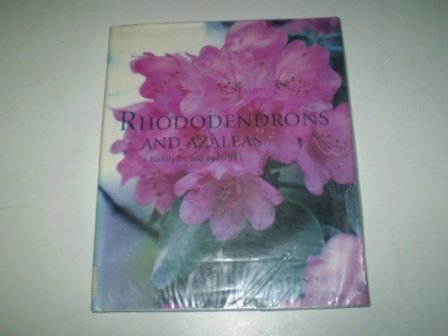 Stock image for Rhododendrons and Azaleas for sale by WorldofBooks