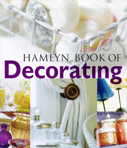 Beispielbild fr Hamlyn Book of Decorating zum Verkauf von WorldofBooks