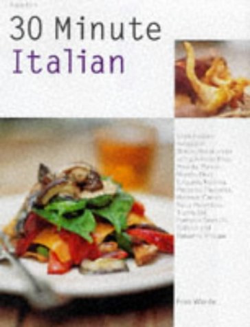 Beispielbild fr 30 Minute Italian zum Verkauf von WorldofBooks