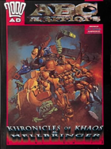 ABC Warriors: Kronicles of Khaos and Hellbringer (2000 AD) (9780600594352) by Pat Mills