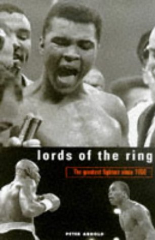 Beispielbild fr Lords of the Ring: Greatest Fighters Since 1950 zum Verkauf von WorldofBooks