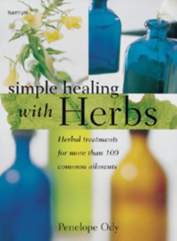 Imagen de archivo de Simple Healing with Herbs a la venta por AwesomeBooks