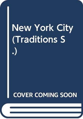 Beispielbild fr New York City (Traditions S.) zum Verkauf von WorldofBooks