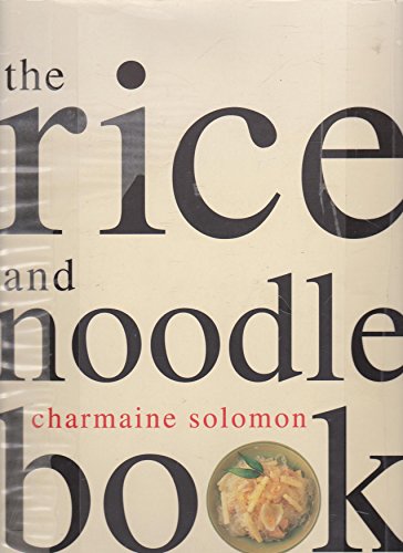 9780600596103: The Rice and Noodle Book