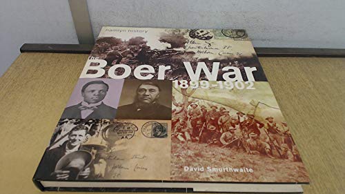 Stock image for History of the Boer War 1899-1902 (Hamlyn history) for sale by Reuseabook