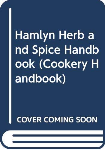 Stock image for Herb and Spice Handbook for sale by WorldofBooks