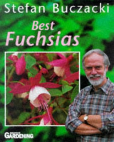 Best Fuchsias (9780600596721) by Stefan Buczacki