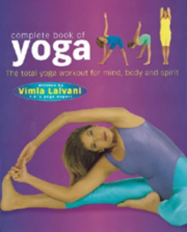 Beispielbild für Complete Book of Yoga: The Total Workout for Mind, Body and Spirit zum Verkauf von WorldofBooks