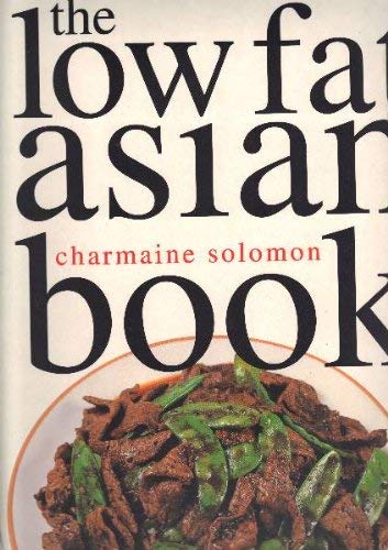 the lowfat asian book (9780600597308) by Solomon, Charmaine