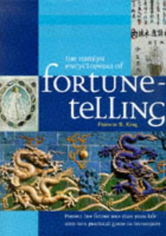 Beispielbild fr The Hamlyn Encyclopedia of Fortune-Telling: Predict the Future and Plan Your Life with This Practical Guide to Techniques zum Verkauf von ThriftBooks-Dallas