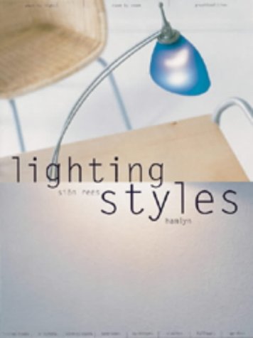 Beispielbild fr Lighting styles zum Verkauf von Books From California