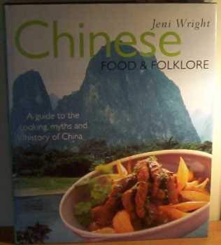 Beispielbild fr Chinese Food & Folklore zum Verkauf von WorldofBooks