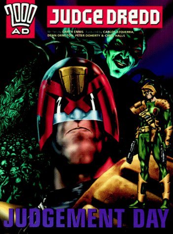 Judge Dredd: Judgement Day (2000 AD) (9780600599708) by Ennis, Garth; Ezquerra, Carlos; Ormston, Dean; Doherty, Peter; Halls, Chris