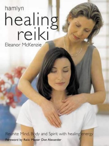 Stock image for Healing Reiki (Hamlyn Health & Well Being) for sale by AwesomeBooks
