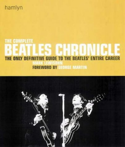 Imagen de archivo de The Complete Beatles Chronicle Lewisohn, Mark and Martin, George a la venta por tttkelly1