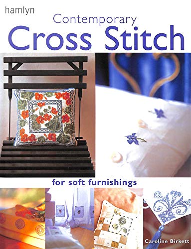 Beispielbild fr Contemporary Cross Stitch for Soft Furnishings zum Verkauf von WorldofBooks