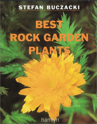 Stock image for Best Rock Garden Plants for sale by WorldofBooks