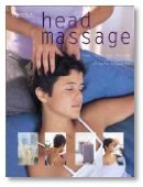 Stock image for Head Massage: Head, Neck and Shoulder Massages for Ultimate Relaxation for sale by ThriftBooks-Atlanta