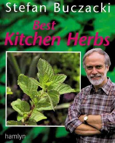 Best Kitchen Herbs (9780600600879) by Buczacki, Stefan