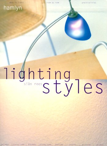 Imagen de archivo de Lighting Styles a la venta por Better World Books