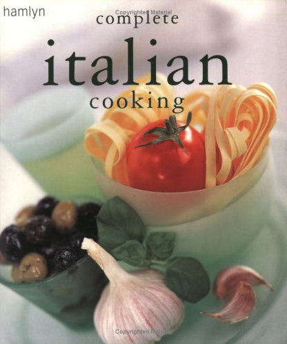 Stock image for Complete Italian Cooking for sale by Better World Books
