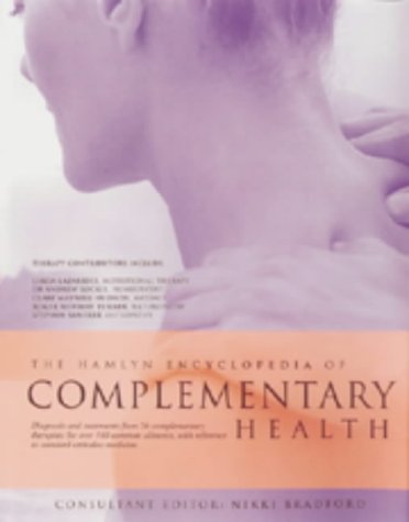 Stock image for The Hamlyn Encyclopedia of Complementary Health for sale by WorldofBooks