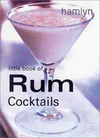 Stock image for Little Book of Rum Cocktails for sale by ThriftBooks-Atlanta