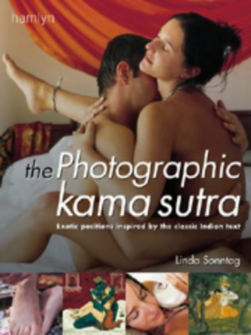 Beispielbild fr The Photographic Kama Sutra: Exotic positions inspired by the classic Indian text zum Verkauf von WorldofBooks