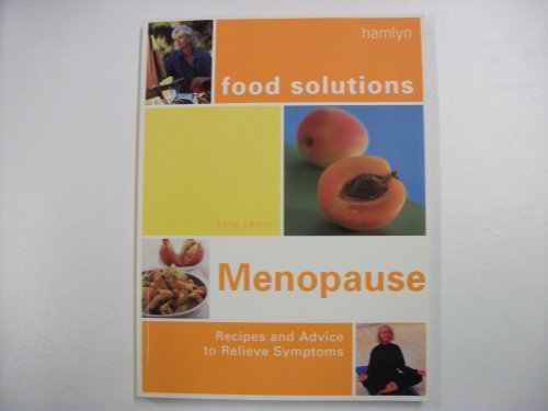 Stock image for The Menopause (Food Solutions) for sale by WorldofBooks
