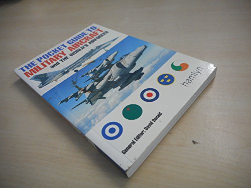 Beispielbild fr The Pocket Guide to Military Aircraft: And the World's Airforces zum Verkauf von ThriftBooks-Dallas