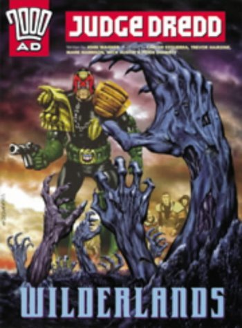 Beispielbild fr Judge Dredd: Wilderlands (Judge Dredd) zum Verkauf von MusicMagpie