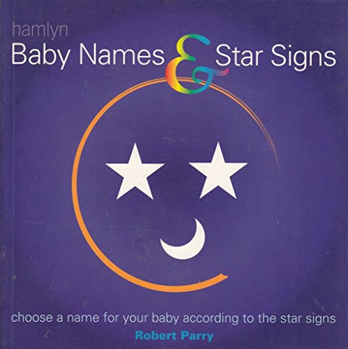 Beispielbild fr Baby Names and Star Signs zum Verkauf von WorldofBooks