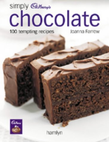 9780600603306: Simply Cadbury's Chocolate: 100 Tempting Recipes