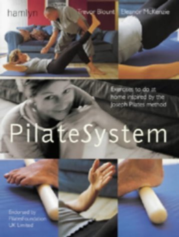 Beispielbild fr Pilates Basics: Body Conditioning Using the Joseph Pilates Method (Hamlyn Health & Well Being) zum Verkauf von AwesomeBooks