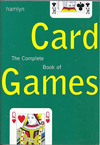 Beispielbild fr The Complete Book of Card Games zum Verkauf von AwesomeBooks