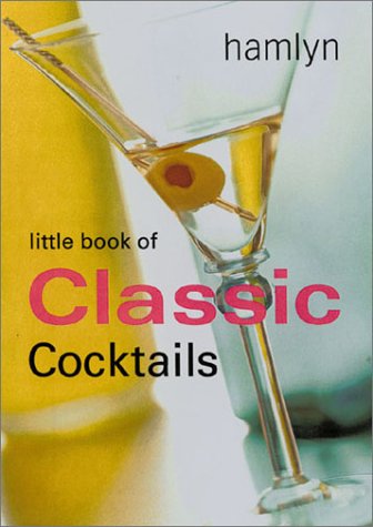 Beispielbild für 150 Classic Cocktails zum Verkauf von WorldofBooks