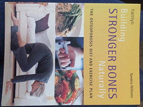Stock image for Building Stronger Bones Naturally for sale by WorldofBooks