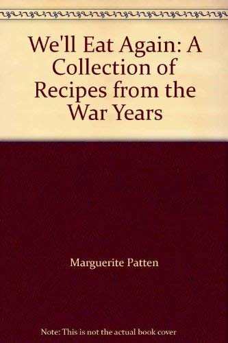 9780600604655: We'll Eat Again: A Collection of Recipes from the War Years