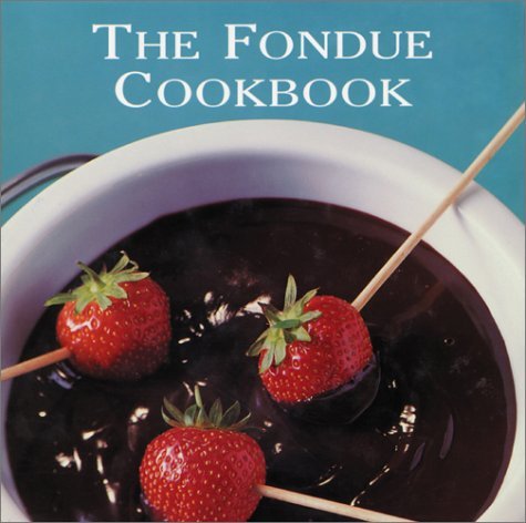Beispielbild für The Fondue Cookbook zum Verkauf von Hippo Books