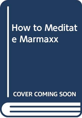 9780600605195: How to Meditate