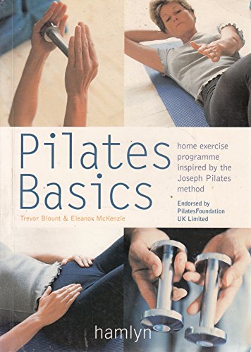 Stock image for Pilates Basics (Hamlyn Health & Well Being) for sale by Goldstone Books