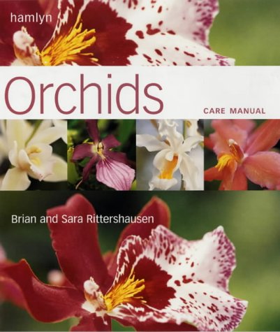 Imagen de archivo de Orchids Care Manual a la venta por Better World Books