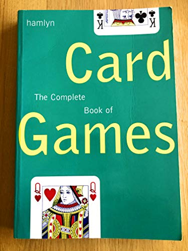 Stock image for The Complete Book of Card Games. for sale by MusicMagpie