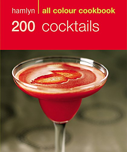 9780600610205: Hamlyn All Colour Cookbook 200 Cocktails (Hamlyn All Colour Cookery)