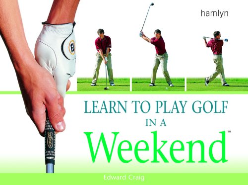 Beispielbild fr Learn to Play Golf in a Weekend zum Verkauf von Better World Books