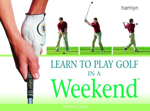 9780600610359: Learn to Play Golf in a Weekend