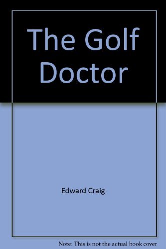 Beispielbild fr The Golf Doctor zum Verkauf von Reuseabook