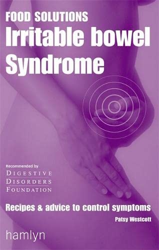 Imagen de archivo de Food Solutions: Irritable Bowel Syndrome : Recipes and Advice to Control Symptoms a la venta por HPB-Red